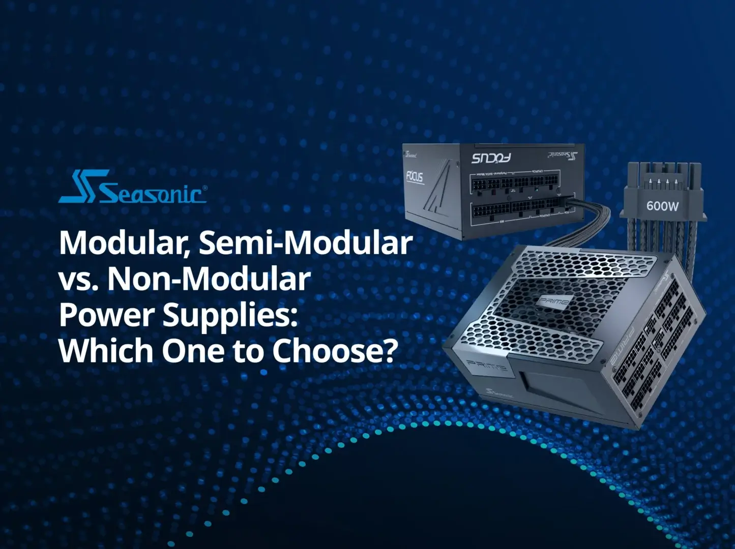 Modular and Non-Modular PC Power Supplies