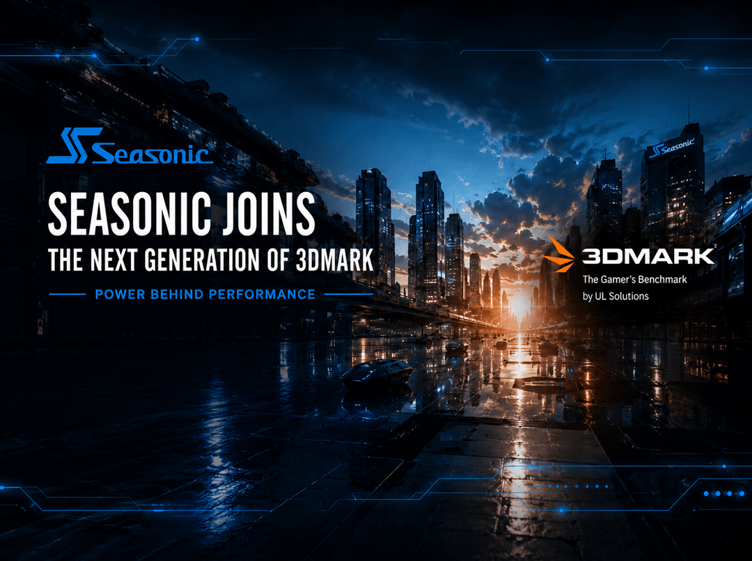 Seasonic joins the next generation of 3DMark in an upcoming GPU benchmark