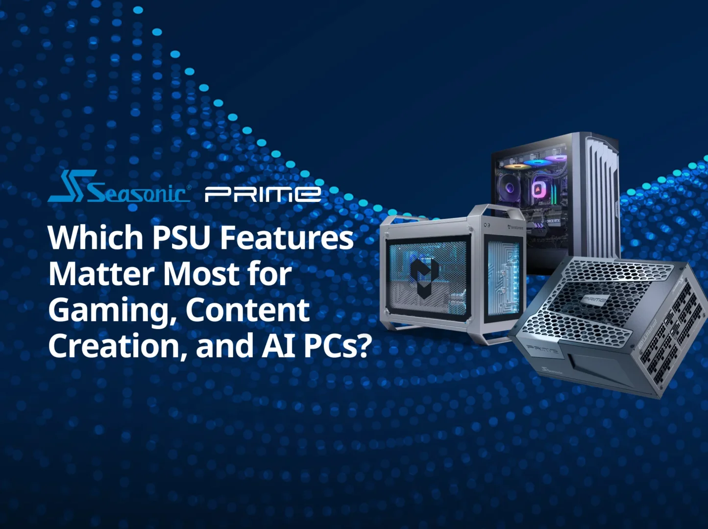 PSU Features